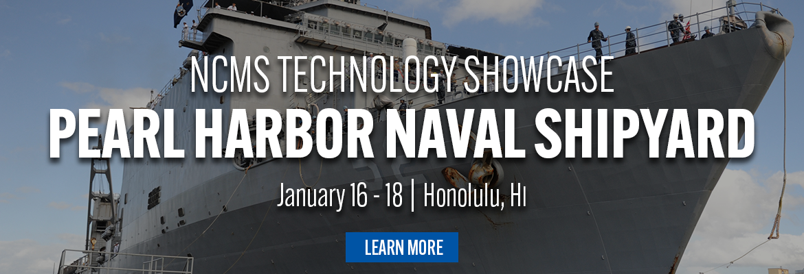 Banner for NCMS Technology Showcase at Pearl Harbor Naval Shipyard